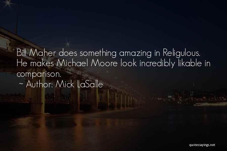 Mick LaSalle Quotes 573269