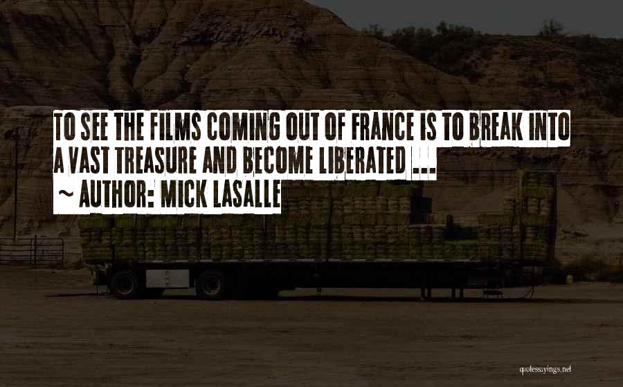 Mick LaSalle Quotes 708419