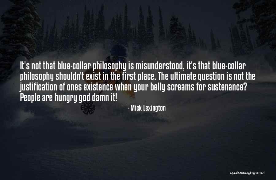 Mick Lexington Quotes 825936