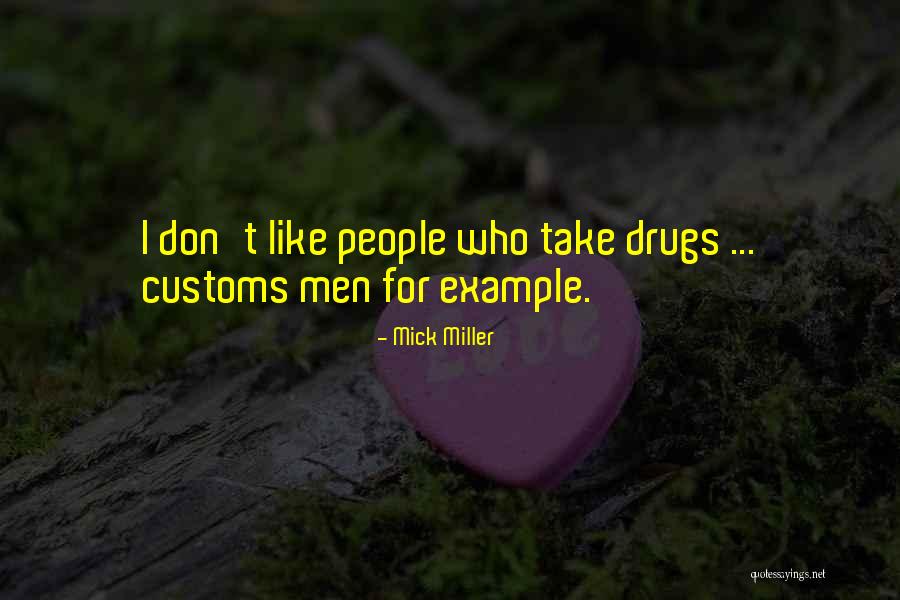Mick Miller Quotes 1953590 Mick Miller Quotes 1953590