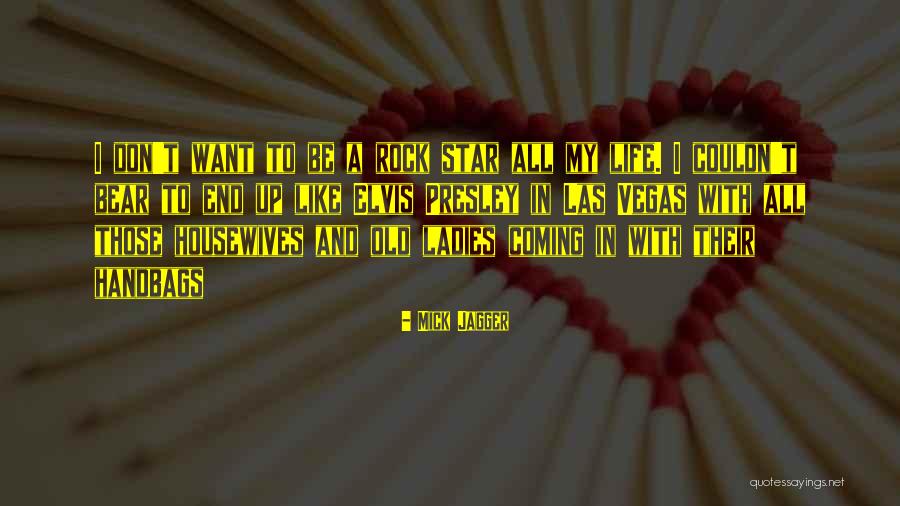 Mick Quotes By Mick Jagger Mick Quotes By Mick Jagger