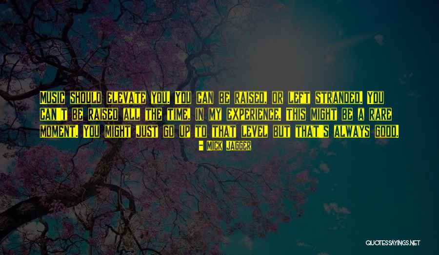 Mick Quotes By Mick Jagger Mick Quotes By Mick Jagger