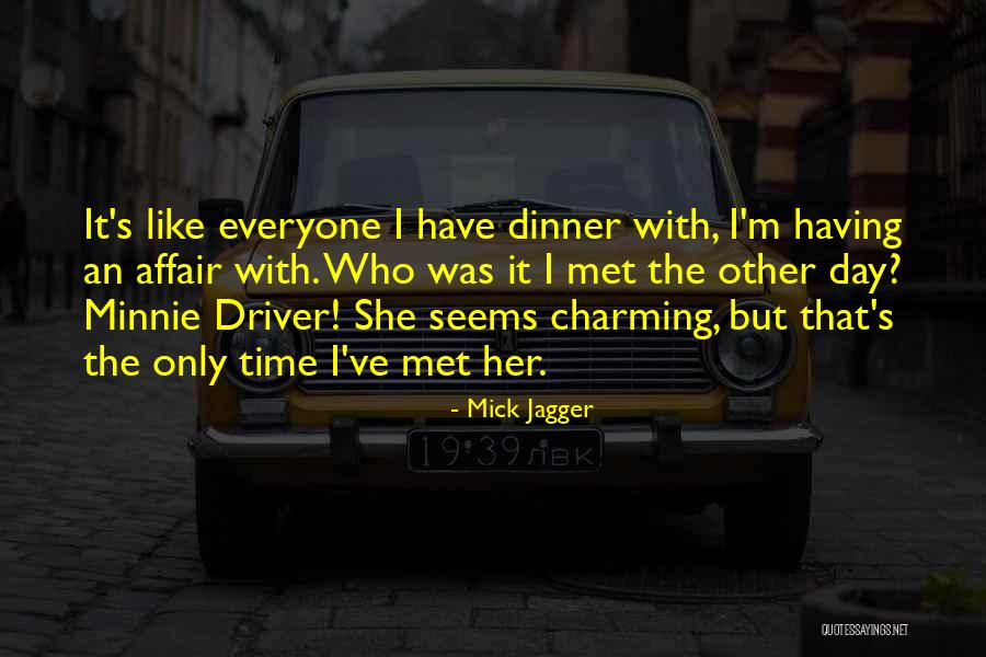 Mick Quotes By Mick Jagger Mick Quotes By Mick Jagger