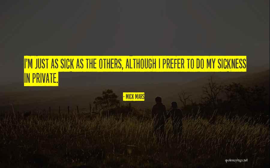 Mick Quotes By Mick Mars Mick Quotes By Mick Mars
