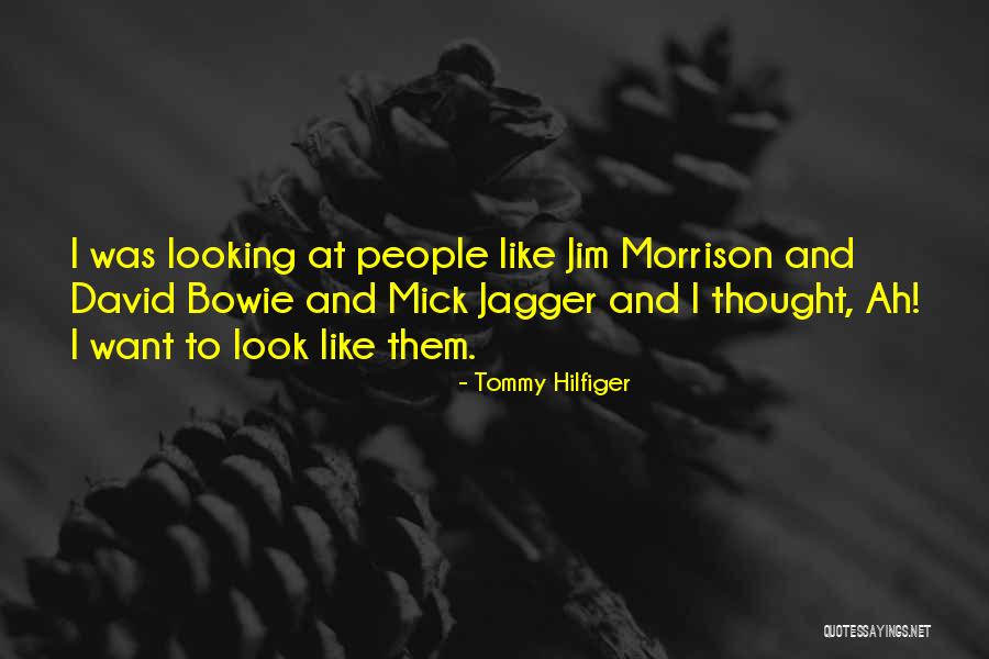 Mick Quotes By Tommy Hilfiger Mick Quotes By Tommy Hilfiger