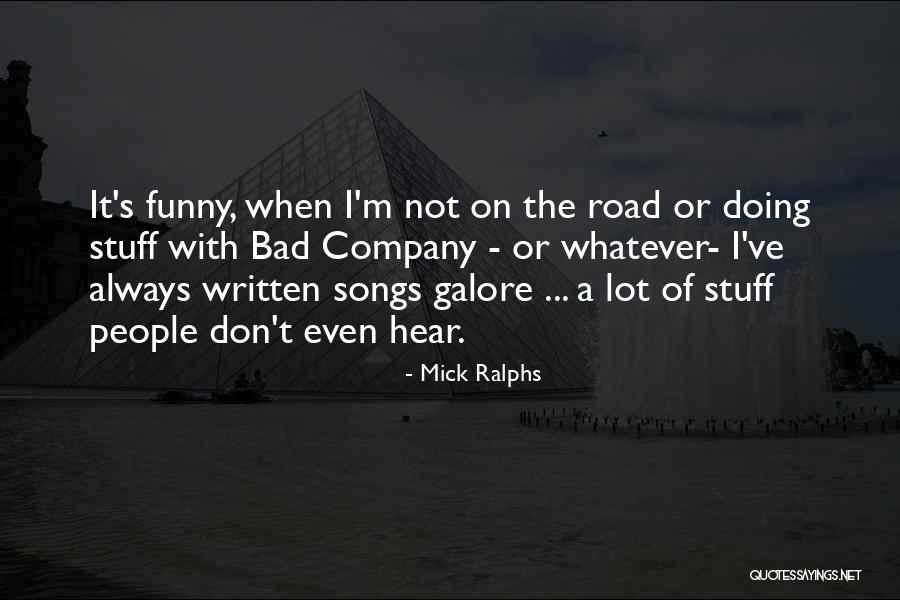 Mick Ralphs Quotes 1698939 Mick Ralphs Quotes 1698939