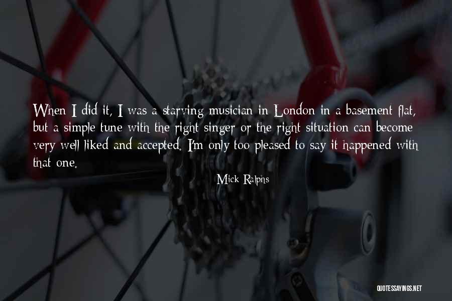 Mick Ralphs Quotes 785685 Mick Ralphs Quotes 785685