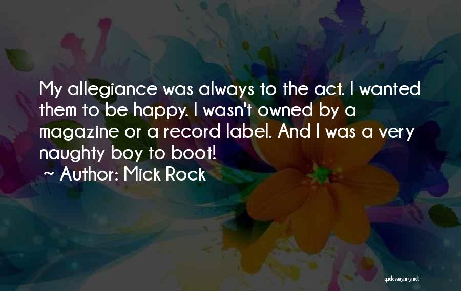 Mick Rock Quotes 1602514