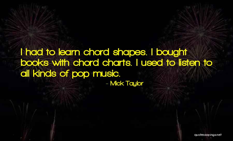 Mick Taylor Quotes 1211747 Mick Taylor Quotes 1211747