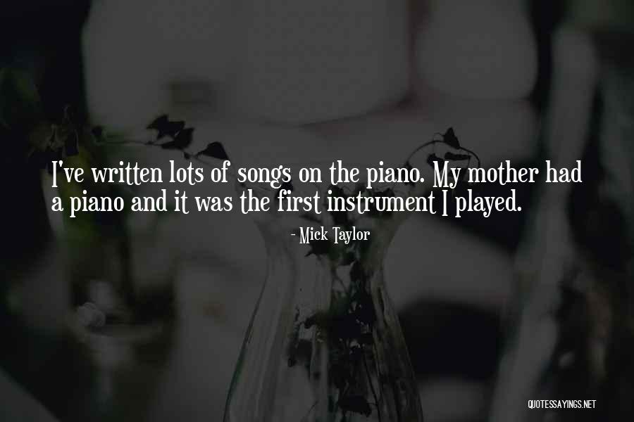 Mick Taylor Quotes 357712 Mick Taylor Quotes 357712