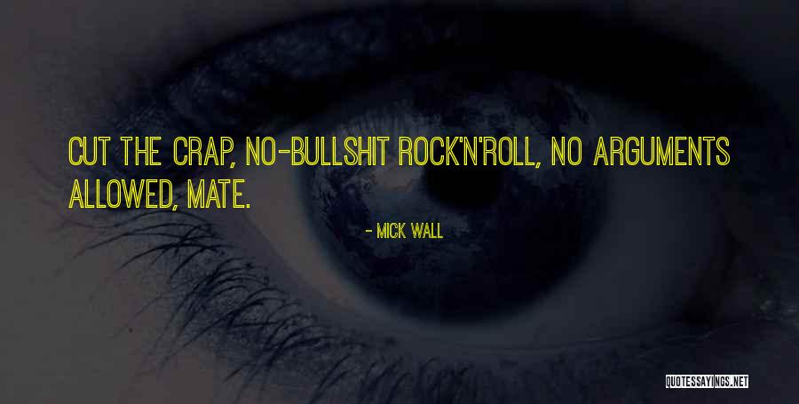 Mick Wall Quotes 1214392