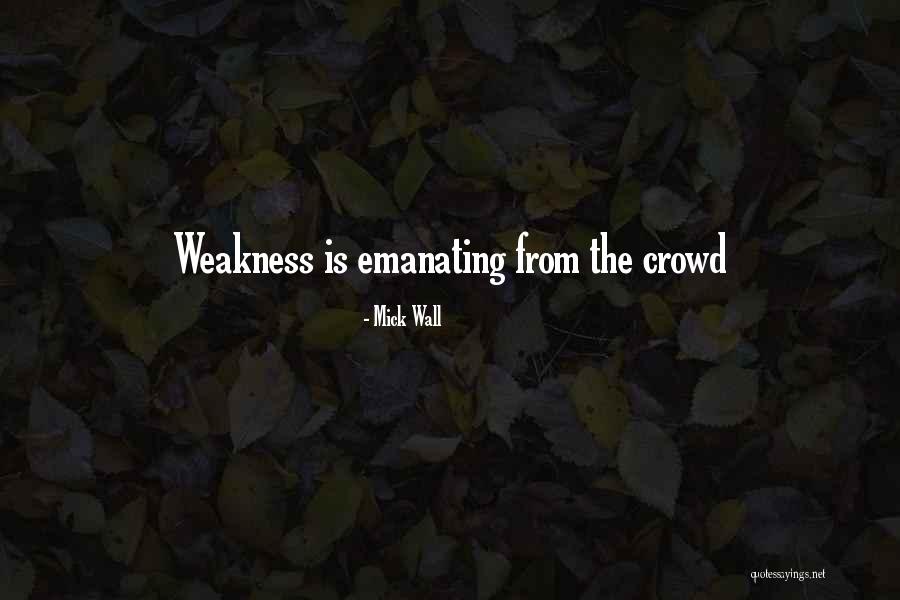 Mick Wall Quotes 2228891