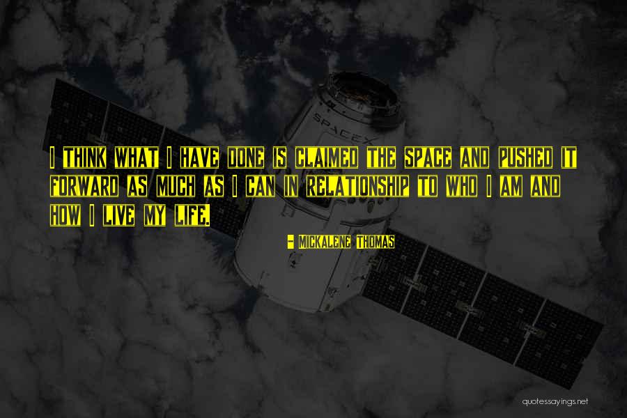 Mickalene Thomas Quotes 2036635 Mickalene Thomas Quotes 2036635