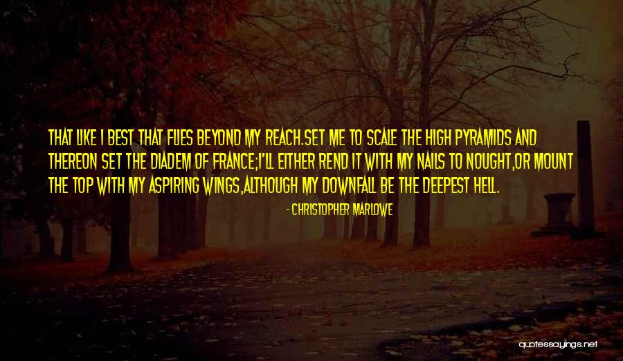 Mickayla Harig Quotes By Christopher Marlowe Mickayla Harig Quotes By Christopher Marlowe