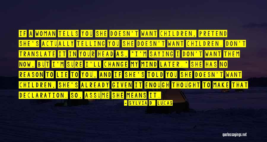 Mickenzie Davis Quotes By Sylvia D. Lucas Mickenzie Davis Quotes By Sylvia D. Lucas