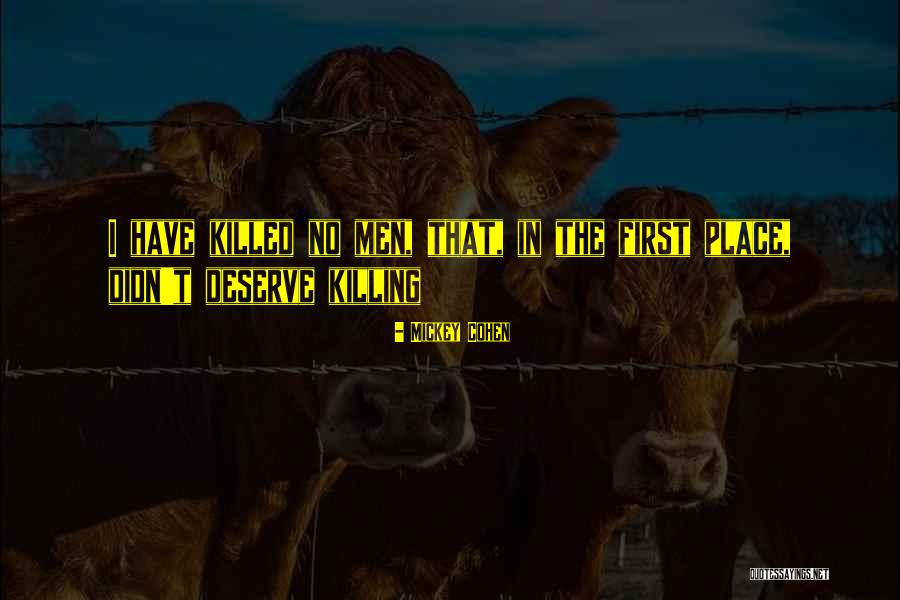 Mickey Cohen Quotes 1560043 Mickey Cohen Quotes 1560043