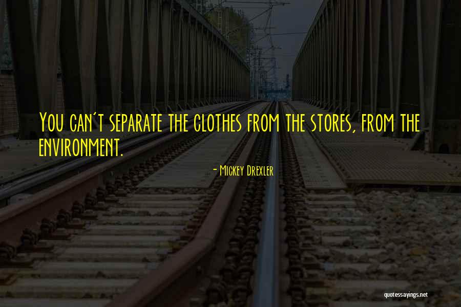 Mickey Drexler Quotes 1081296 Mickey Drexler Quotes 1081296