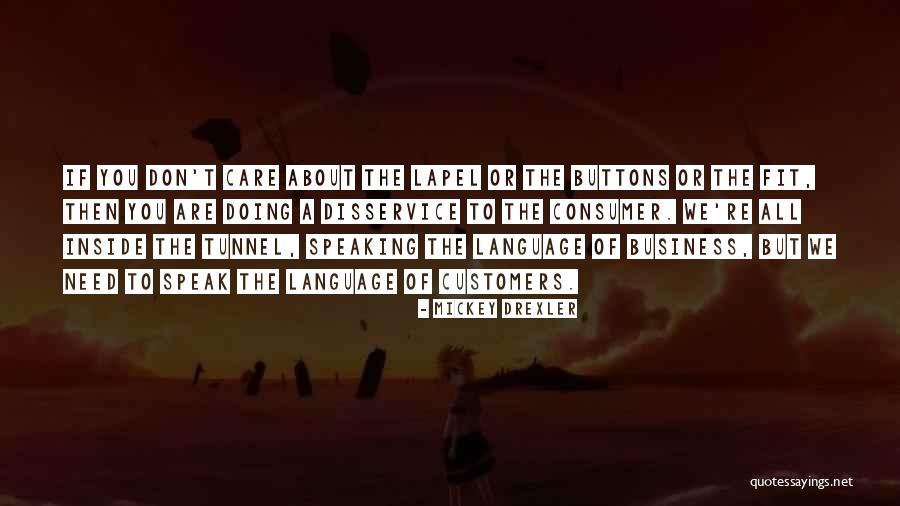 Mickey Drexler Quotes 1248601 Mickey Drexler Quotes 1248601