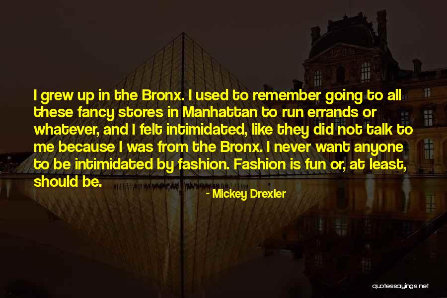 Mickey Drexler Quotes 1409272