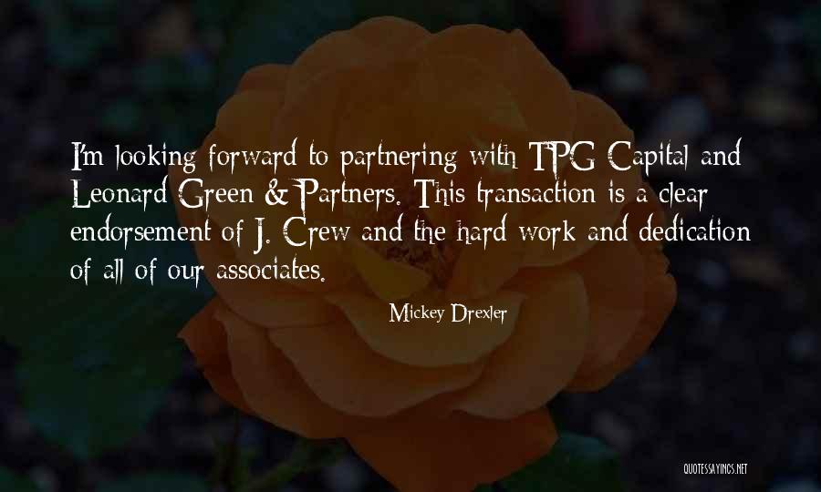 Mickey Drexler Quotes 1593151 Mickey Drexler Quotes 1593151