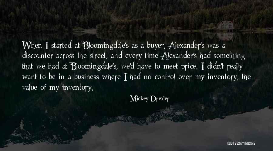 Mickey Drexler Quotes 1813775