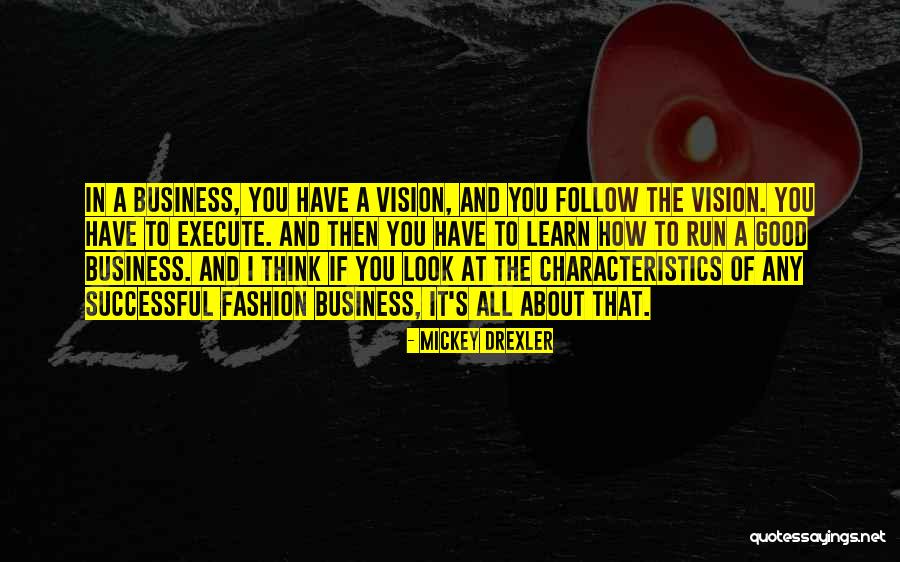 Mickey Drexler Quotes 1943450 Mickey Drexler Quotes 1943450