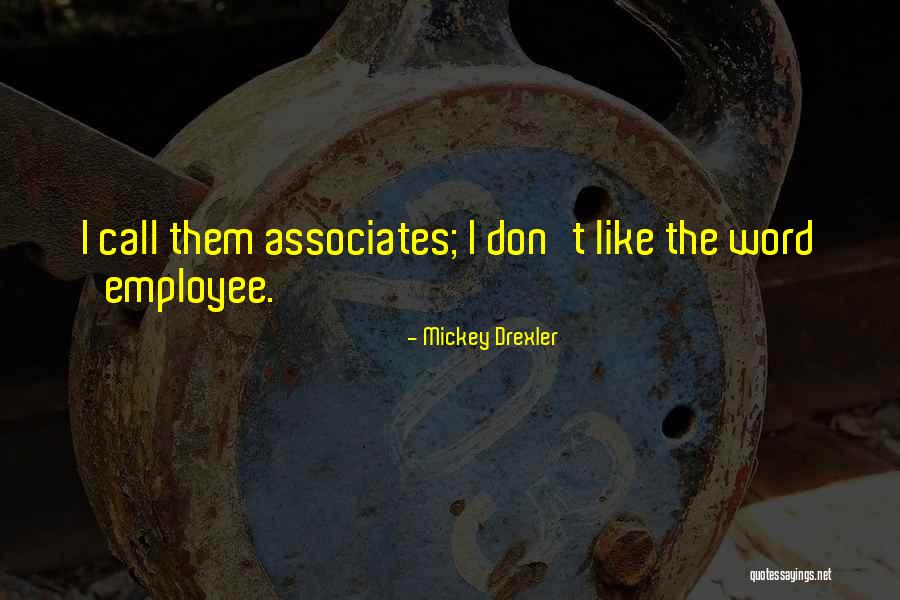 Mickey Drexler Quotes 491560