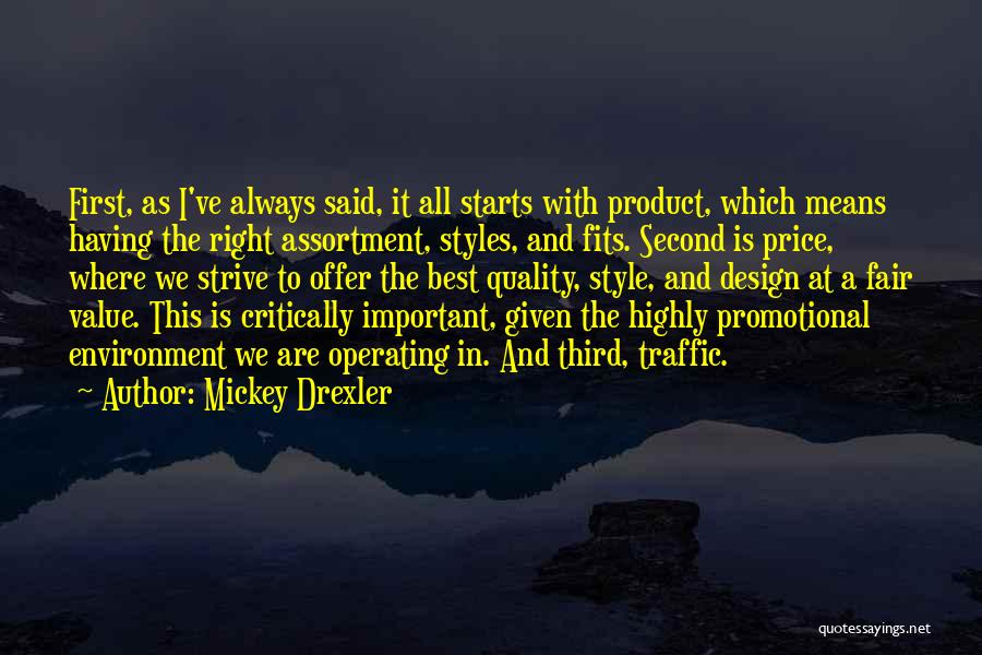 Mickey Drexler Quotes 895076