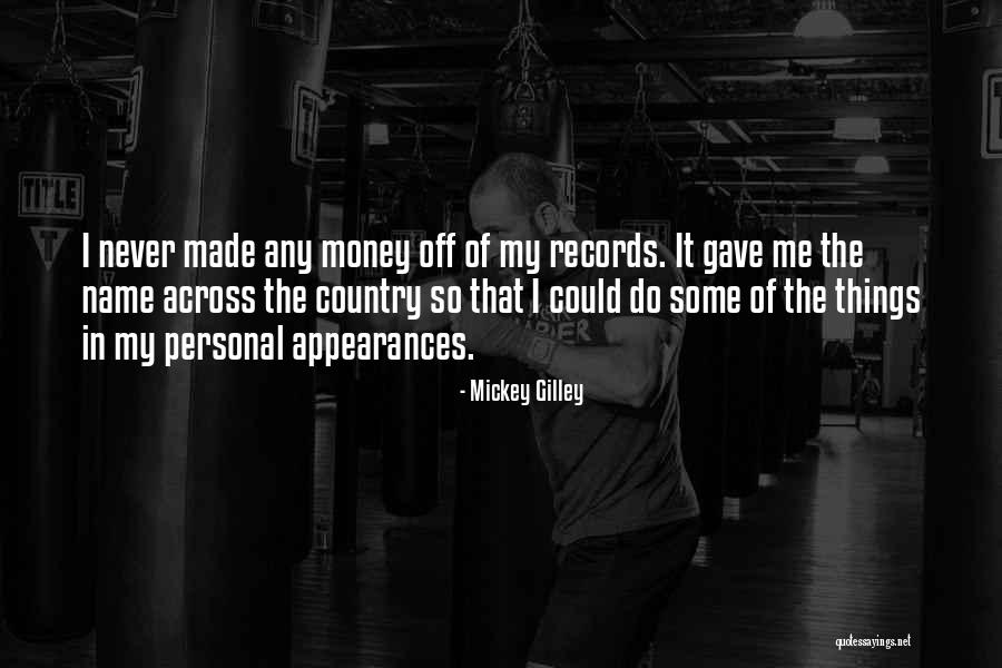 Mickey Gilley Quotes 1775092 Mickey Gilley Quotes 1775092