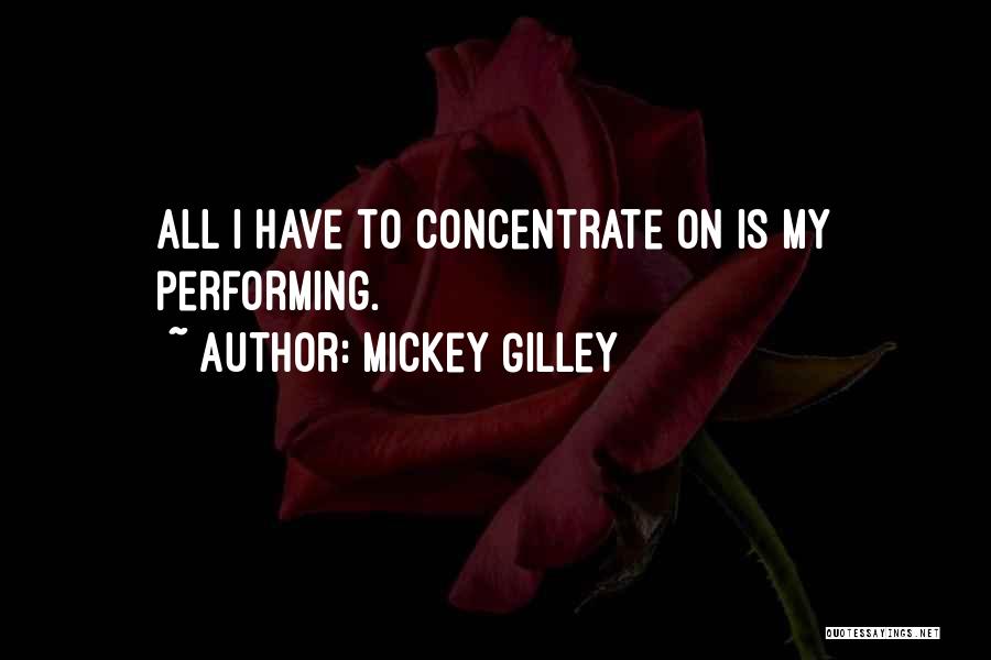 Mickey Gilley Quotes 2220612