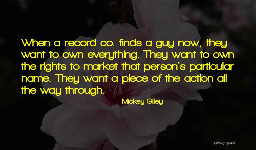 Mickey Gilley Quotes 2227291