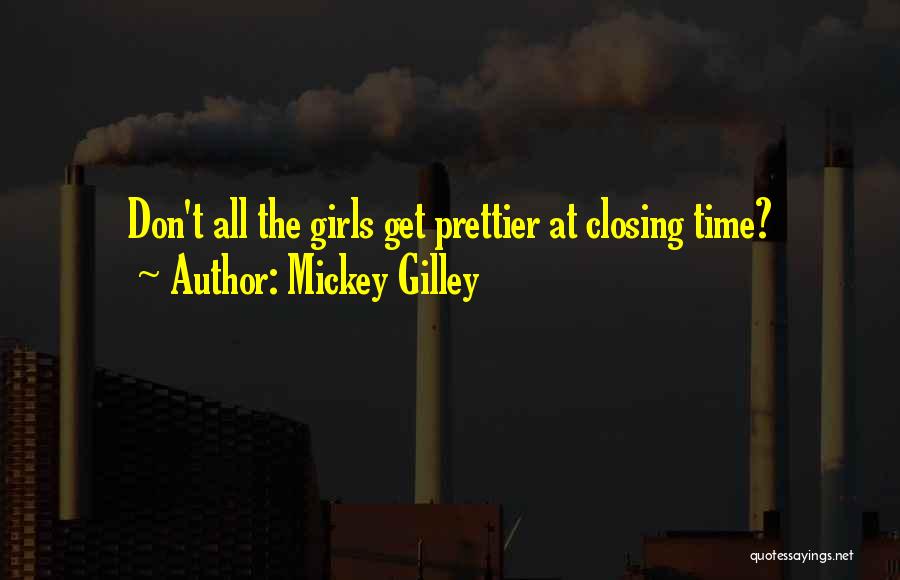 Mickey Gilley Quotes 546839