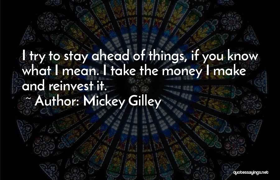 Mickey Gilley Quotes 569884
