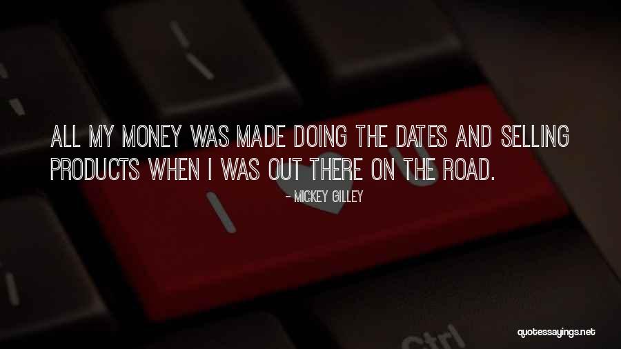 Mickey Gilley Quotes 91084 Mickey Gilley Quotes 91084