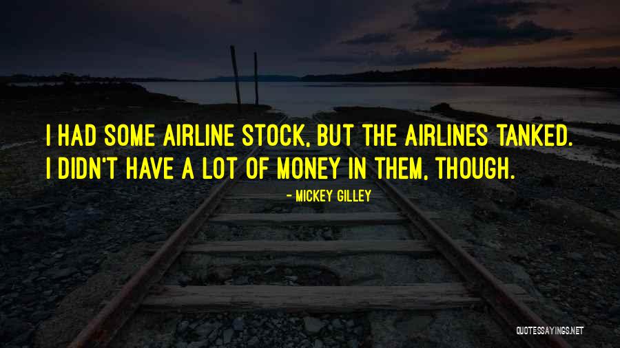 Mickey Gilley Quotes 931349 Mickey Gilley Quotes 931349