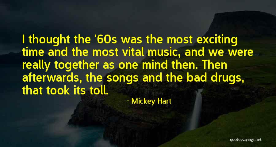 Mickey Hart Quotes 1785490