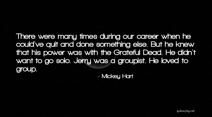 Mickey Hart Quotes 2237409