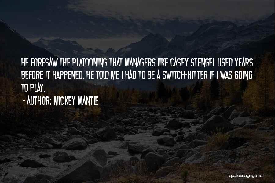 Mickey Mantle Quotes 1112125