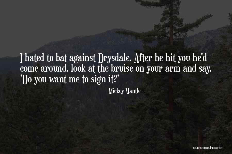 Mickey Mantle Quotes 118557 Mickey Mantle Quotes 118557