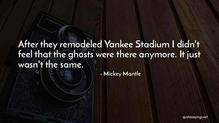 Mickey Mantle Quotes 1495385