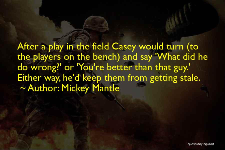 Mickey Mantle Quotes 180602