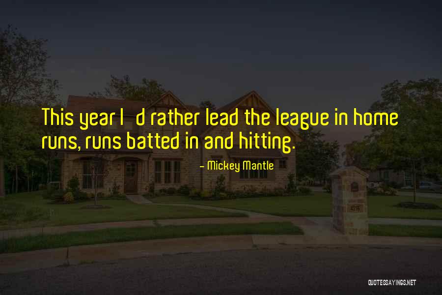 Mickey Mantle Quotes 1873200