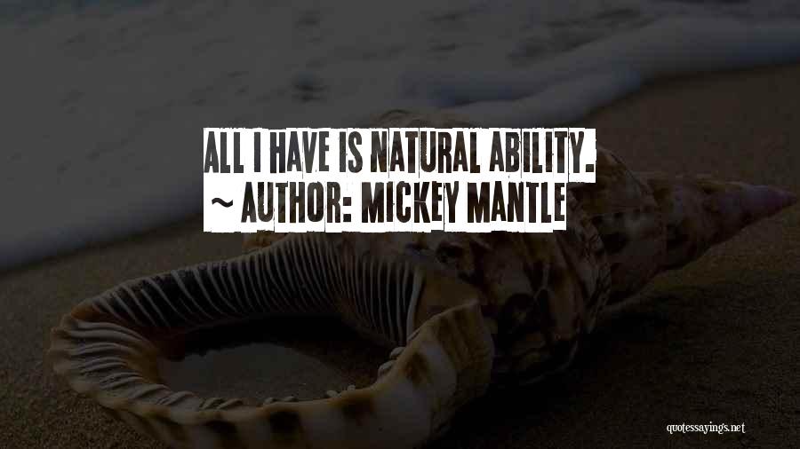 Mickey Mantle Quotes 1933863