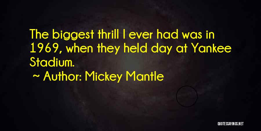 Mickey Mantle Quotes 1989694