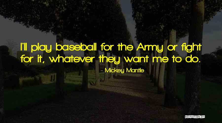 Mickey Mantle Quotes 2053090 Mickey Mantle Quotes 2053090