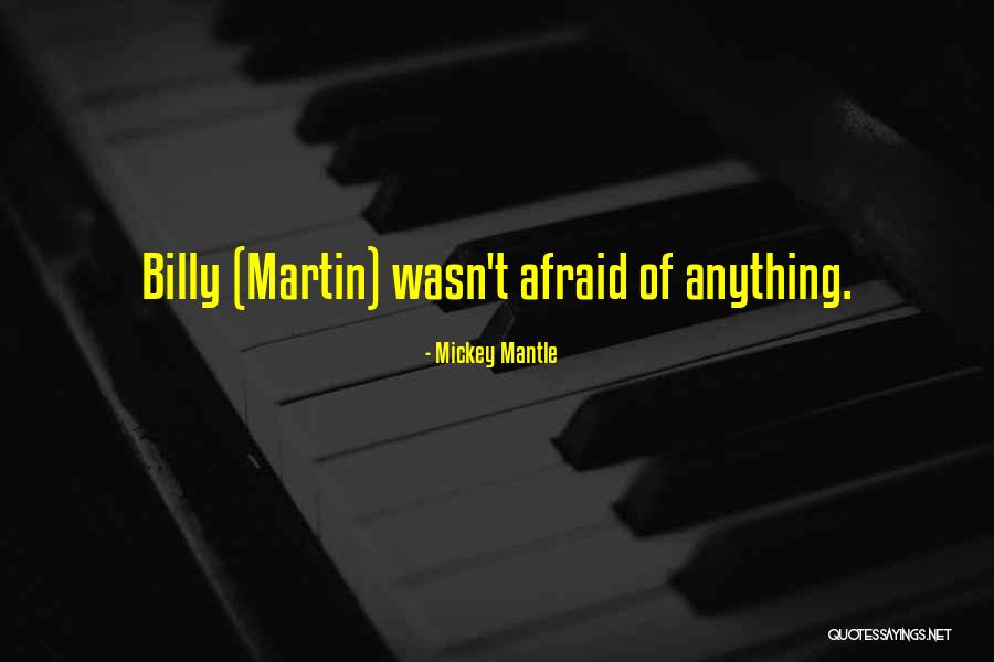 Mickey Mantle Quotes 2157052 Mickey Mantle Quotes 2157052