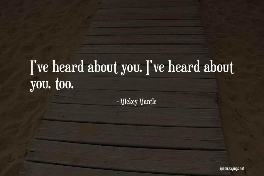 Mickey Mantle Quotes 226319 Mickey Mantle Quotes 226319