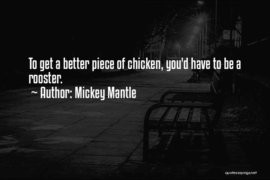 Mickey Mantle Quotes 357313