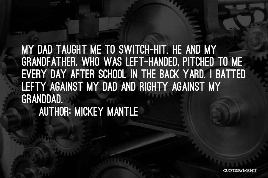 Mickey Mantle Quotes 366365