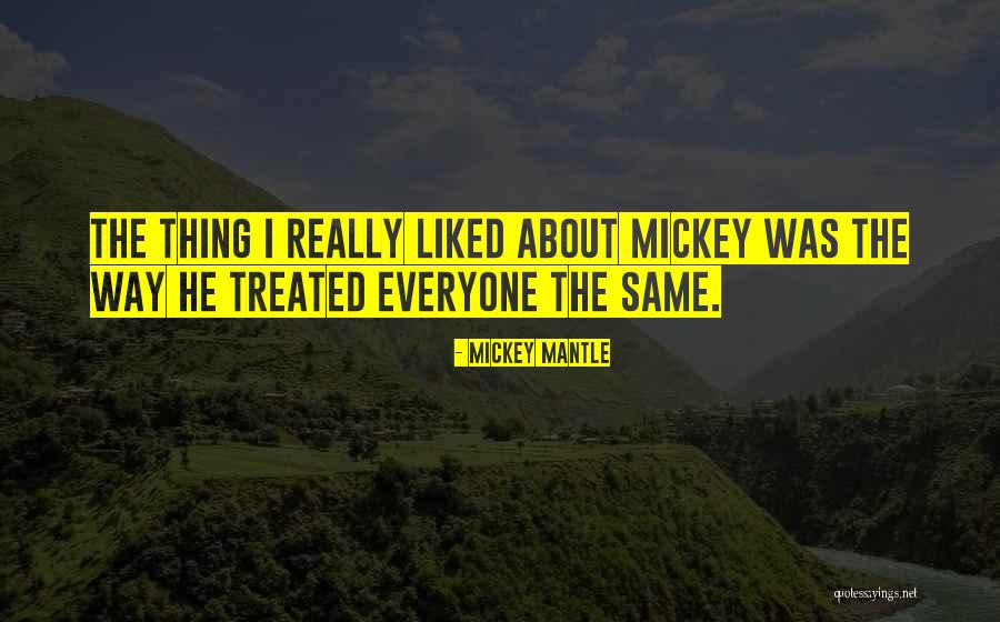 Mickey Mantle Quotes 504146 Mickey Mantle Quotes 504146